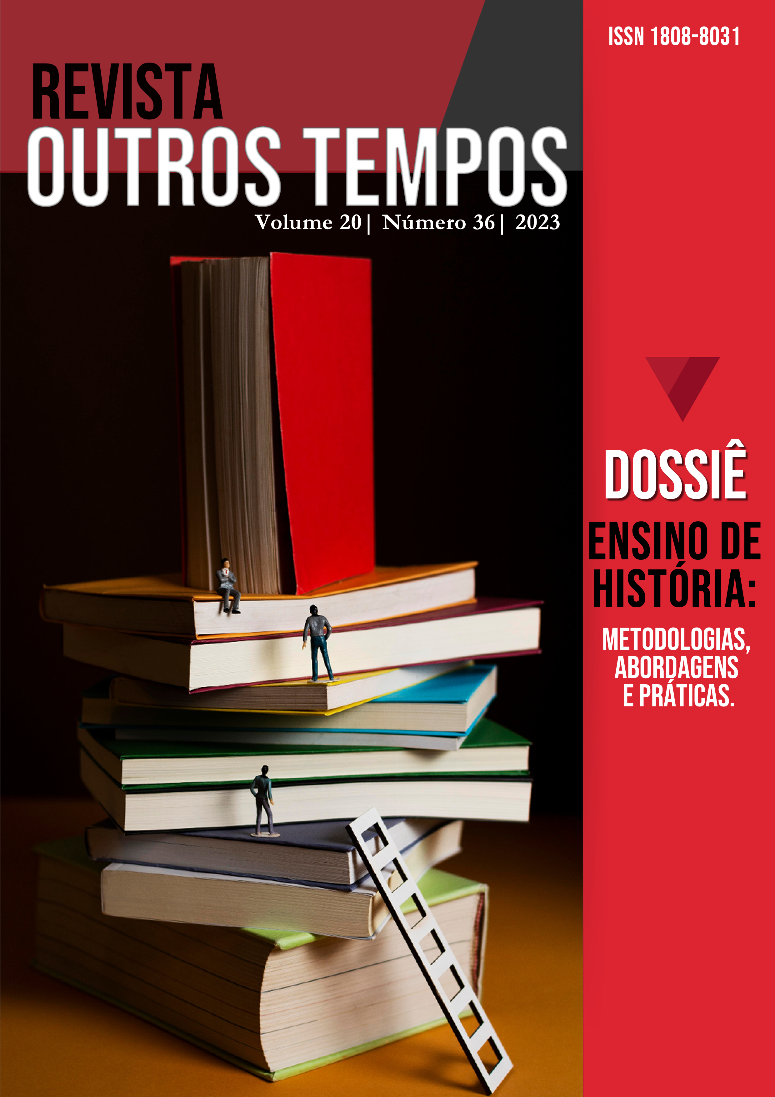 					Afficher Vol. 20 No 36 (2023): Dossiê - ENSINO DE HISTÓRIA: metodologias, abordagens e práticas
				